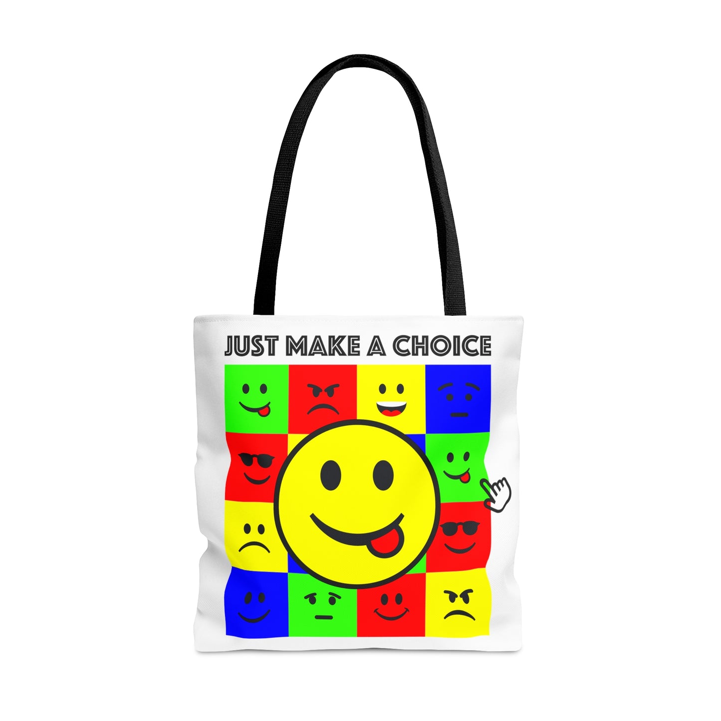 AOP Tote Bag "Just make a choice"