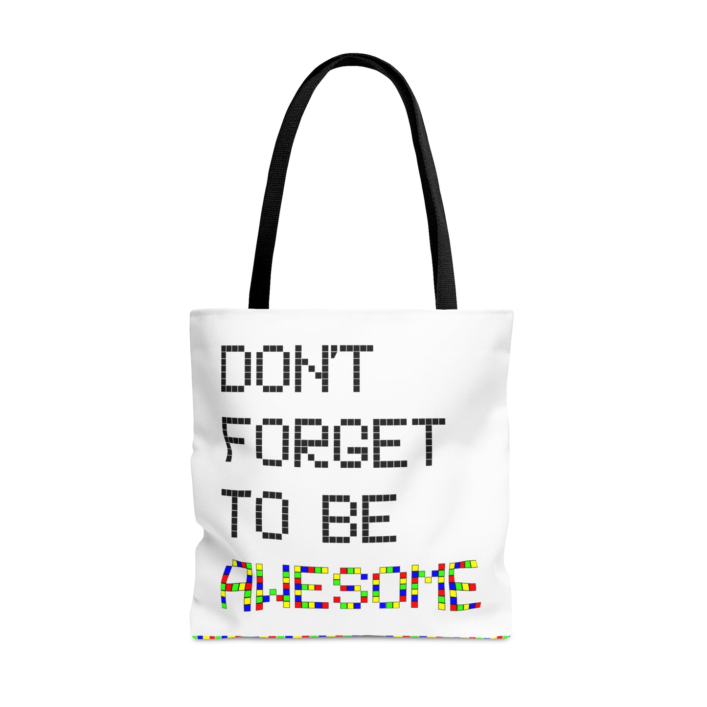 AOP Tote Bag "Don't forget to be awesome"