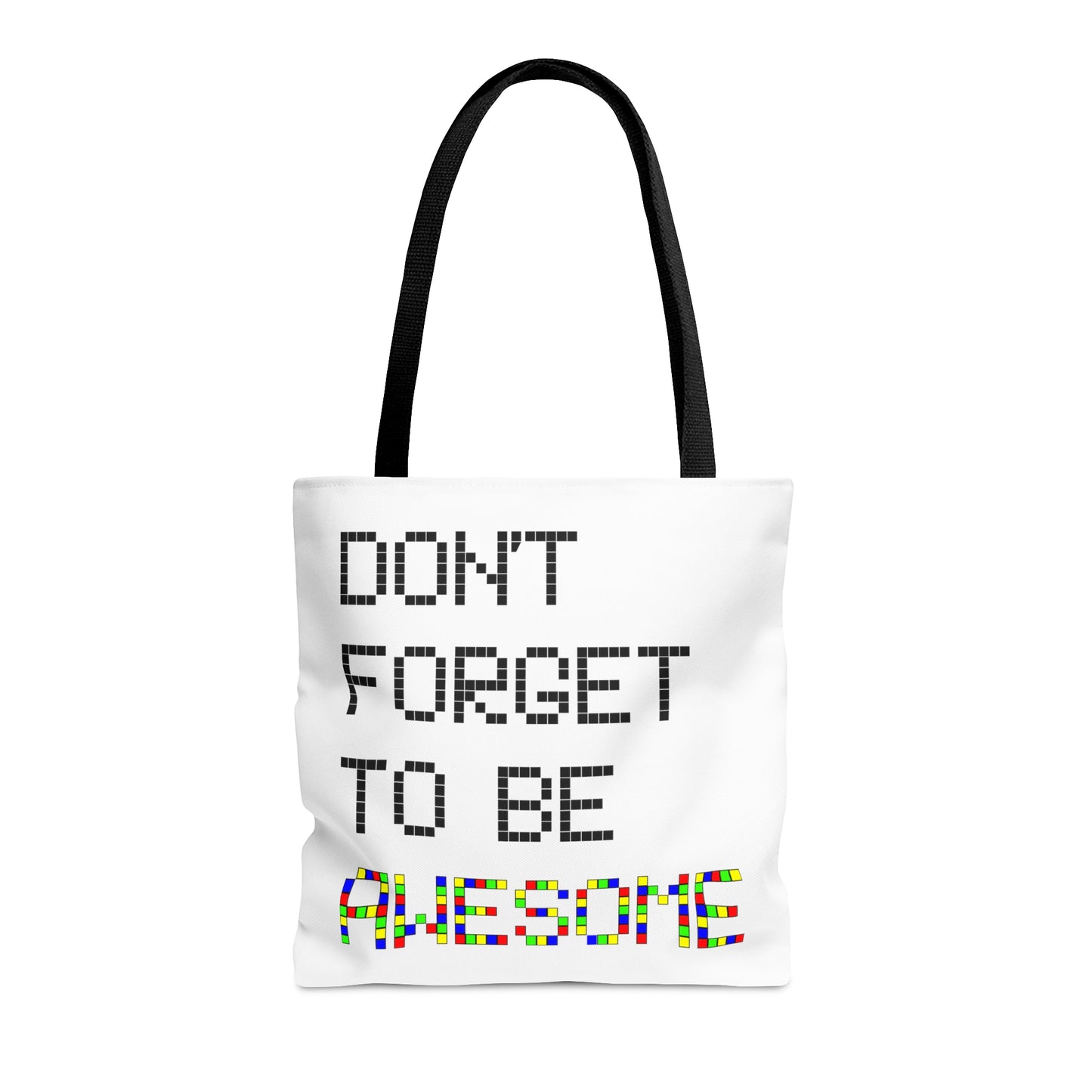 AOP Tote Bag "Don't forget to be awesome"