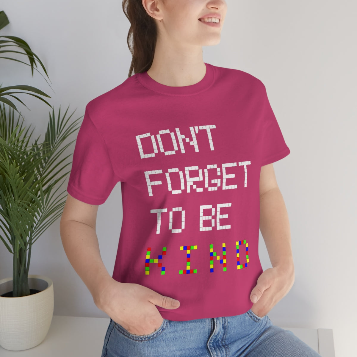 Unisex Jersey Short Sleeve Tee "Pink shirt DAY Don't forget to be KIND"