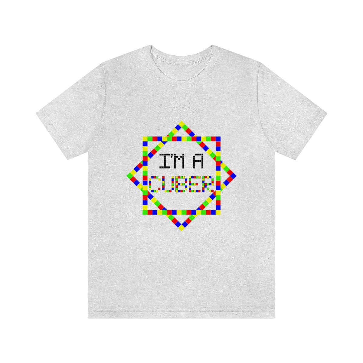 Unisex Jersey Short Sleeve Tee "I'm a cuber"