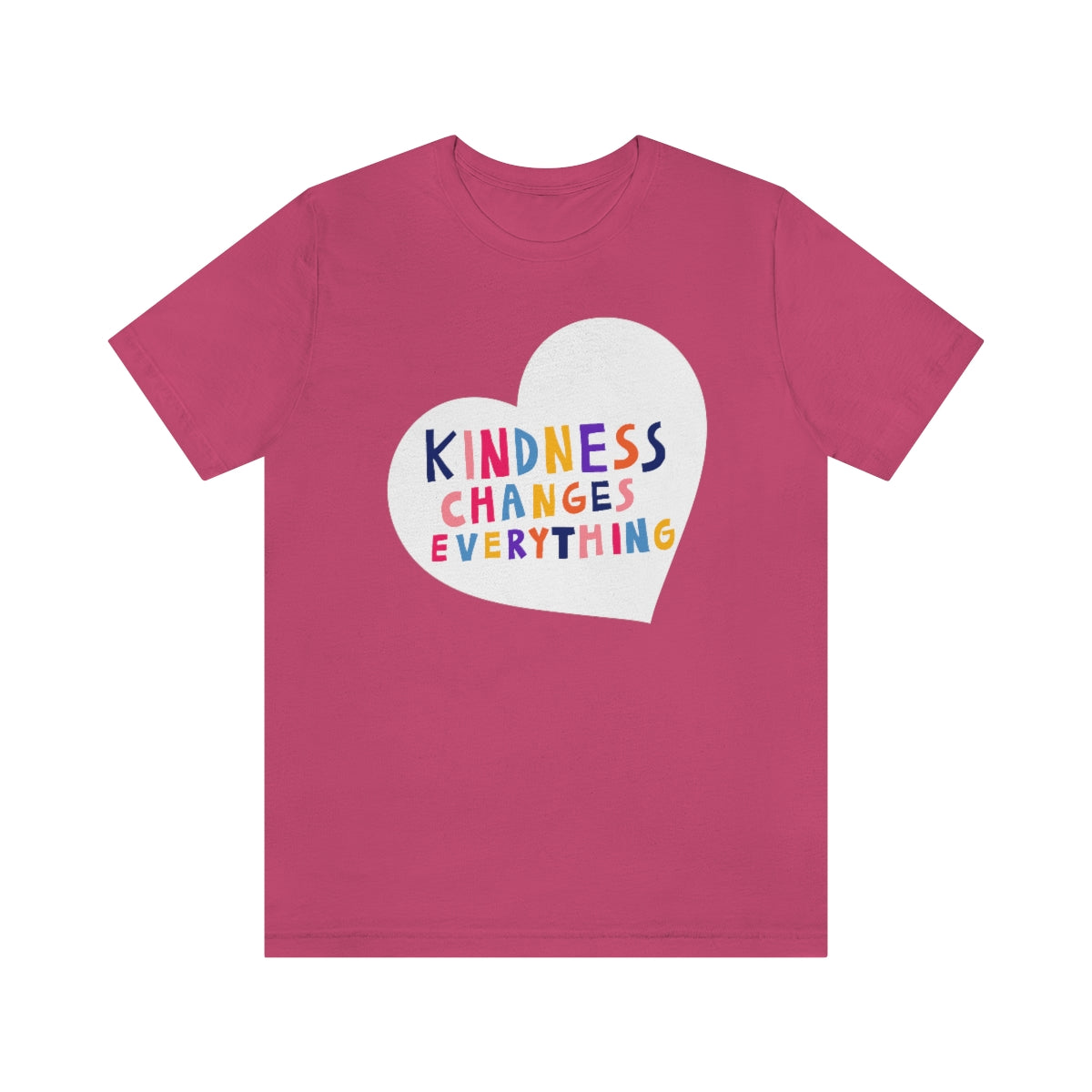 Unisex Jersey Short Sleeve Tee "Pink shirt DAY Kindness changes everything"