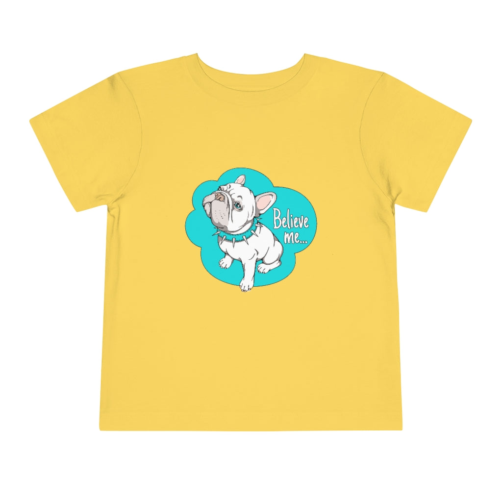 Kids Short Sleeve Tee "French bulldog believe me…"