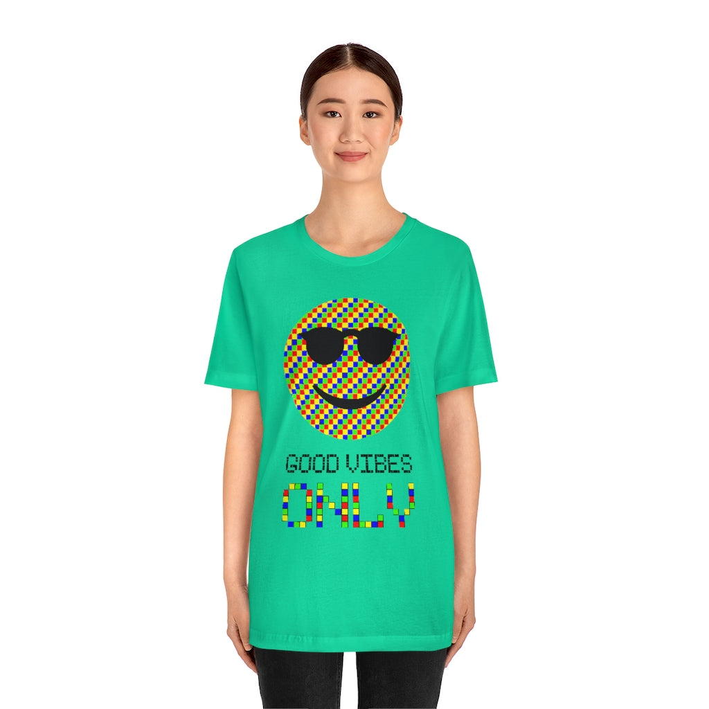 Unisex Jersey Short Sleeve Tee "Good vibes only"