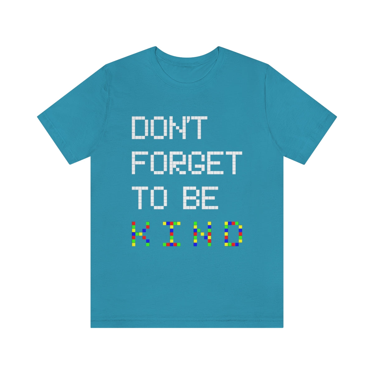 Unisex Jersey Short Sleeve Tee "Pink shirt DAY Don't forget to be KIND"