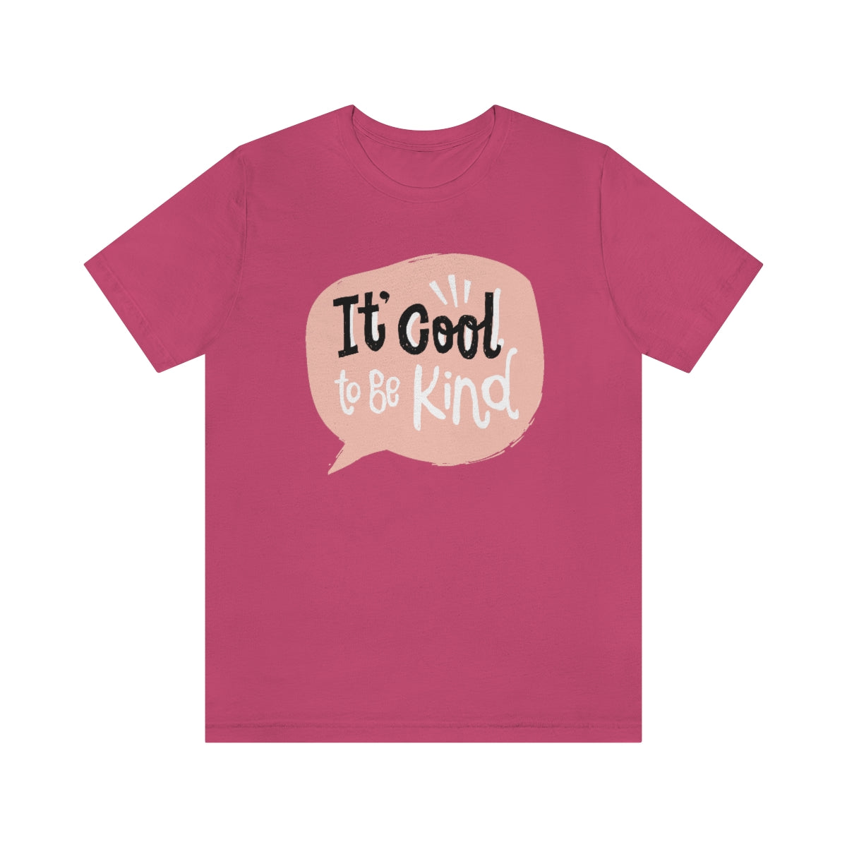 Unisex Jersey Short Sleeve Tee "Pink shirt DAY It's cool to be kind"
