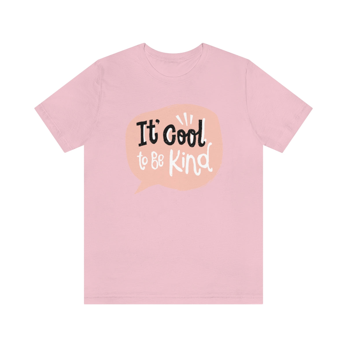 Unisex Jersey Short Sleeve Tee "Pink shirt DAY It's cool to be kind"