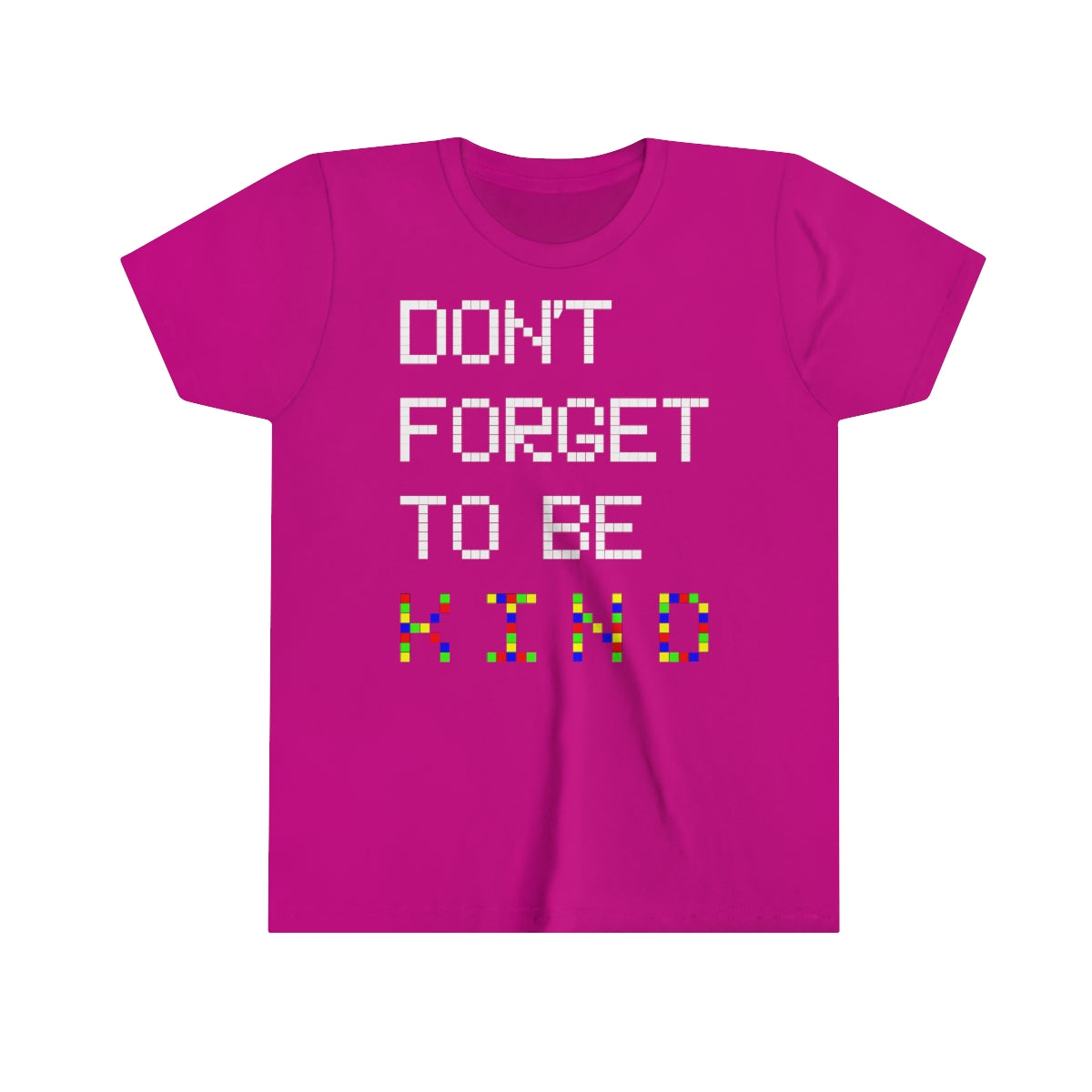 Youth Short Sleeve Tee "Pink shirt DAY Don't forget to be KIND"