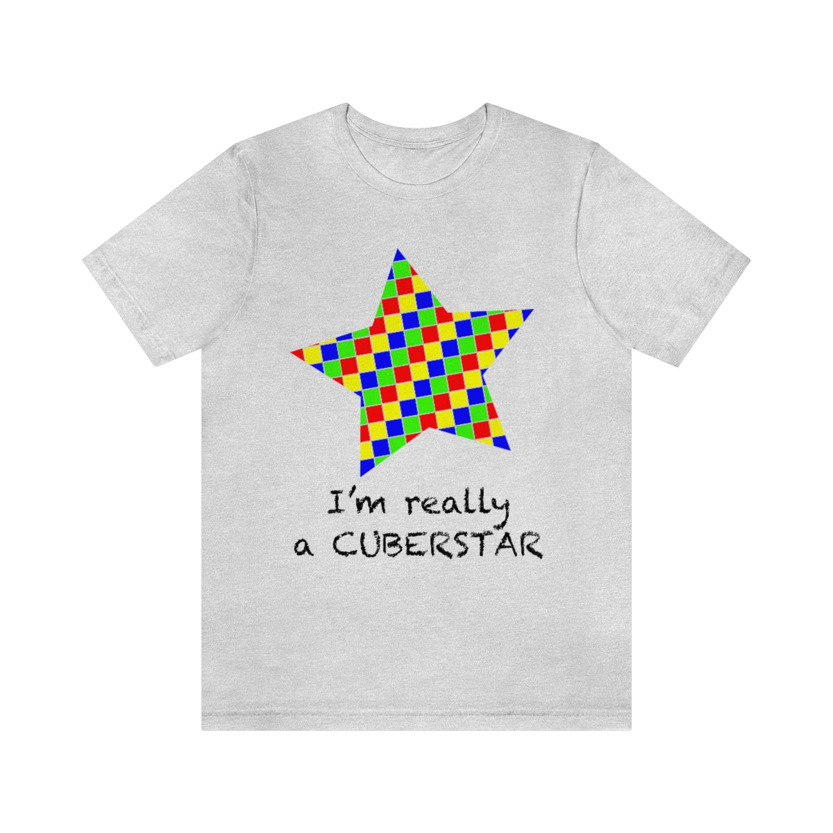 Unisex Jersey Short Sleeve Tee "I'm really a cuberstar"