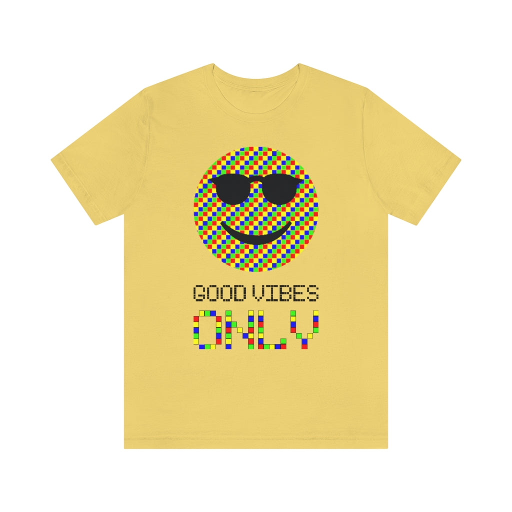 Unisex Jersey Short Sleeve Tee "Good vibes only"