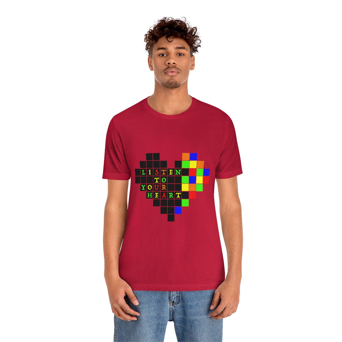 Unisex Jersey Short Sleeve Tee "Listen to your heart"