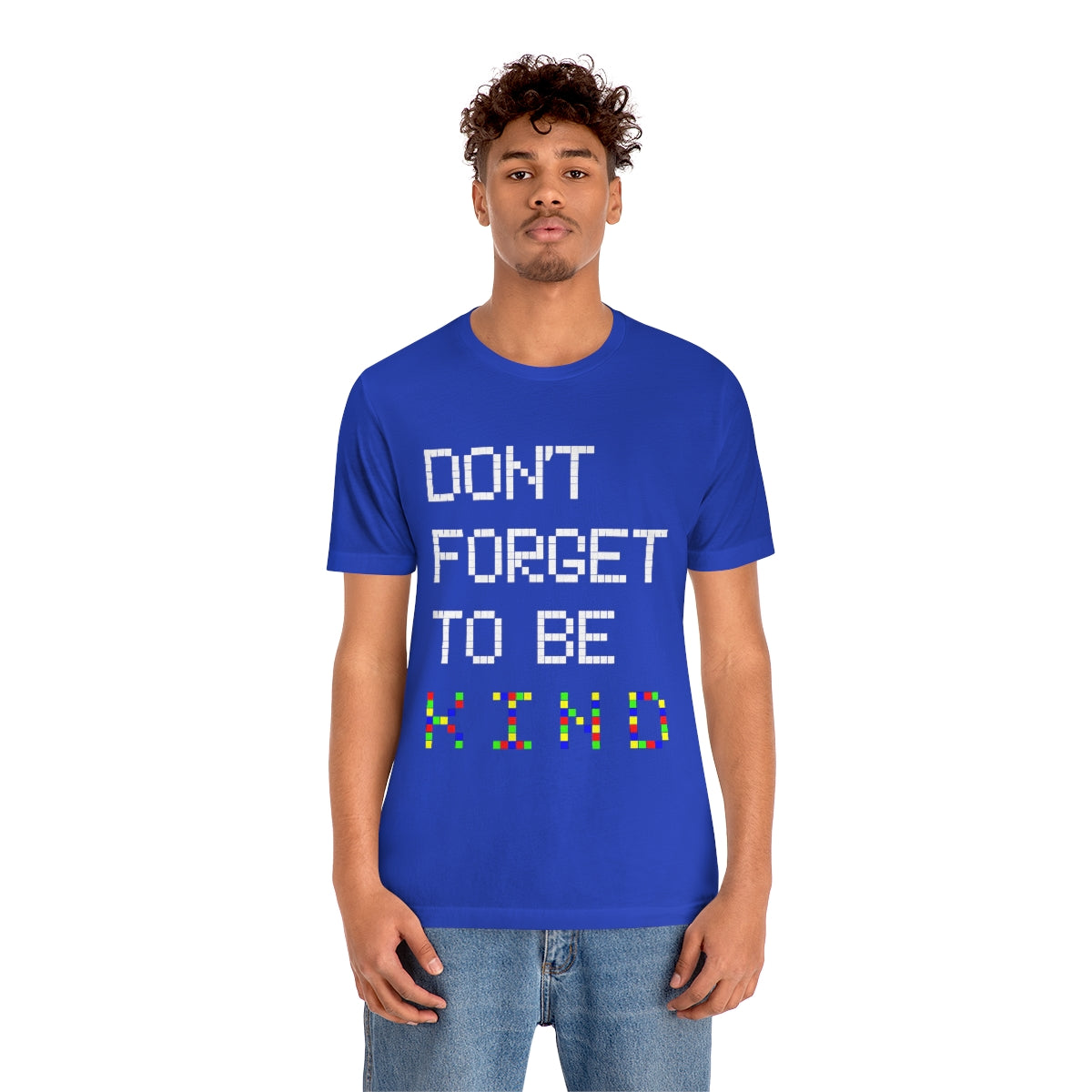Unisex Jersey Short Sleeve Tee "Pink shirt DAY Don't forget to be KIND"