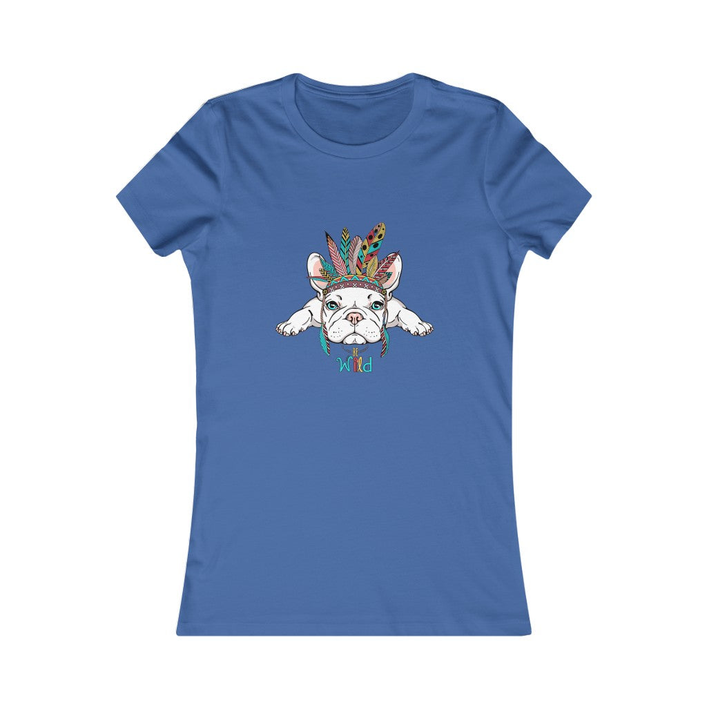 Women's Favorite Tee "French bulldog in Indian headdress"