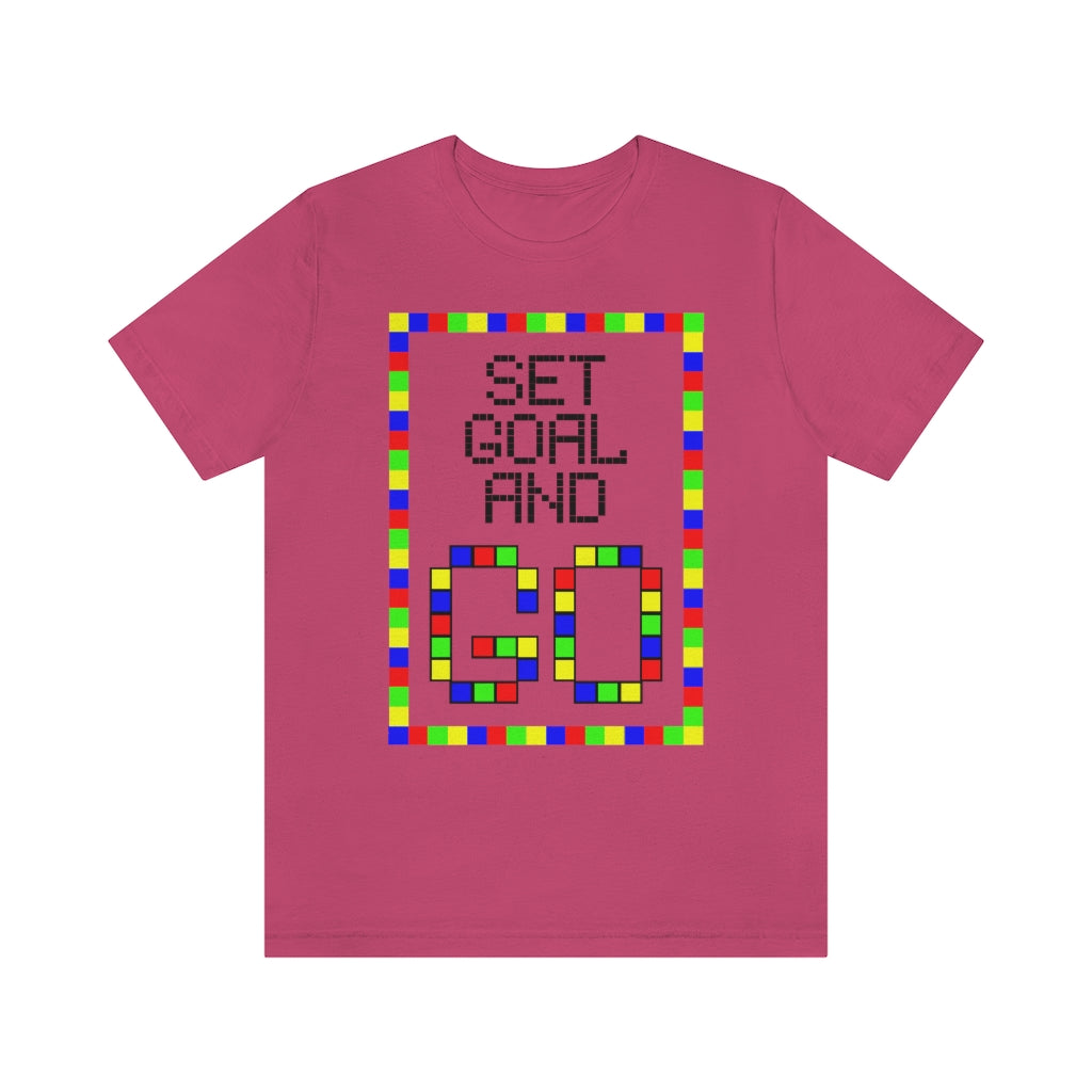 Unisex Jersey Short Sleeve Tee "Set goal and GO"