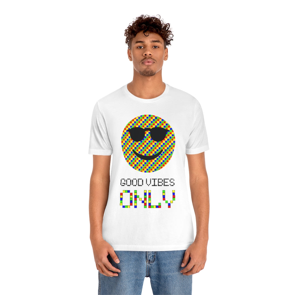 Unisex Jersey Short Sleeve Tee "Good vibes only"