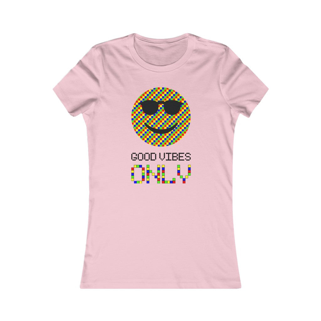 Women's Favorite Tee "Good vibes only"