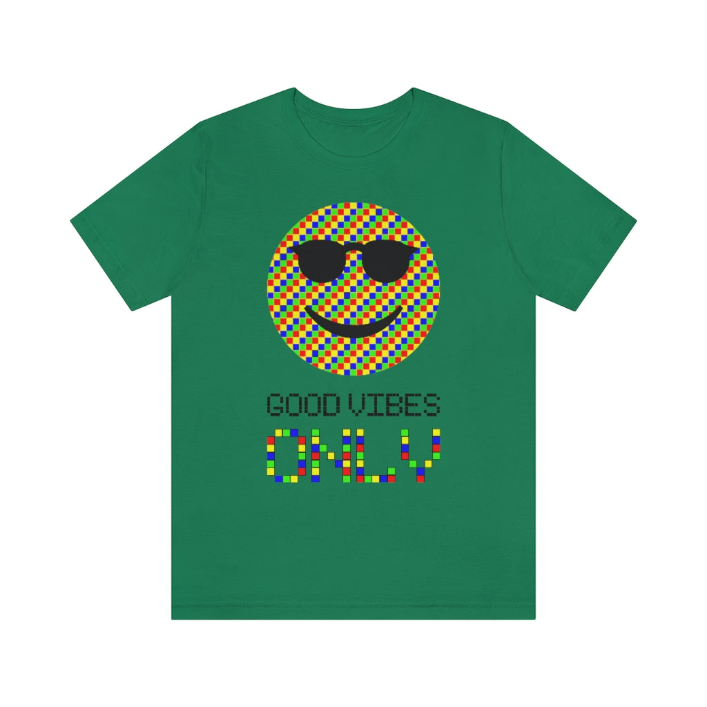 Unisex Jersey Short Sleeve Tee "Good vibes only"