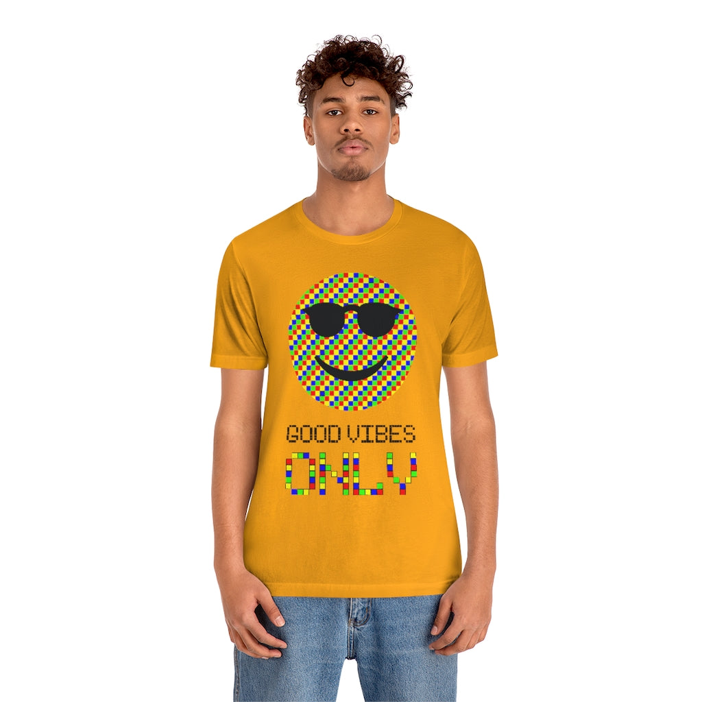 Unisex Jersey Short Sleeve Tee "Good vibes only"