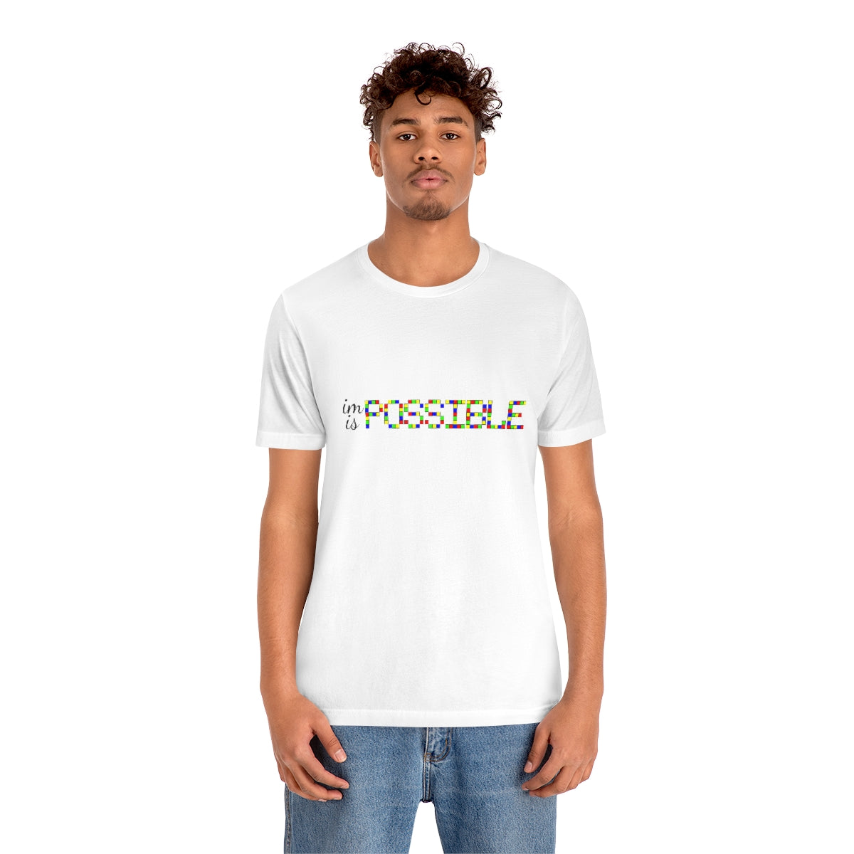 Unisex Jersey Short Sleeve Tee "Impossible is possible"