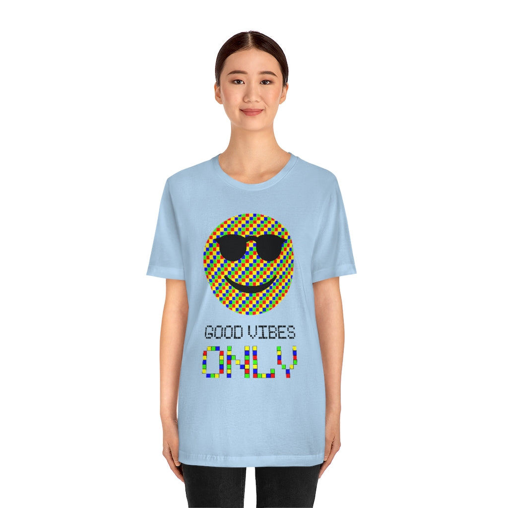 Unisex Jersey Short Sleeve Tee "Good vibes only"