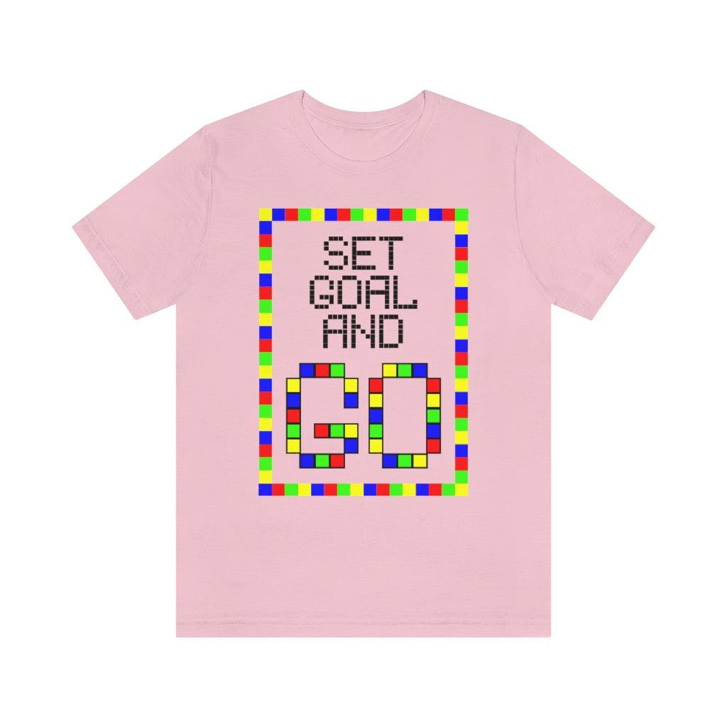 Unisex Jersey Short Sleeve Tee "Set goal and GO"