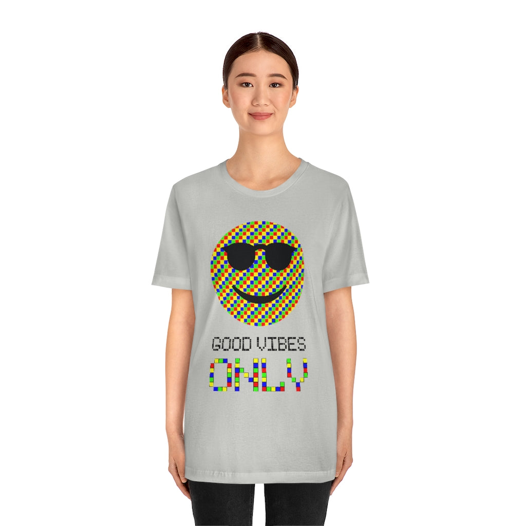 Unisex Jersey Short Sleeve Tee "Good vibes only"