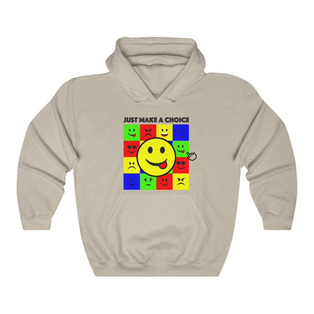 Unisex Heavy Blend™ Hooded Sweatshirt "Make a choice"