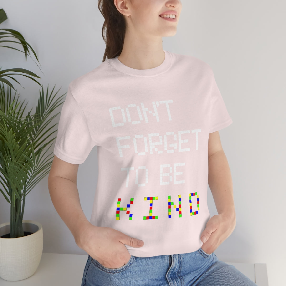 Unisex Jersey Short Sleeve Tee "Pink shirt DAY Don't forget to be KIND"