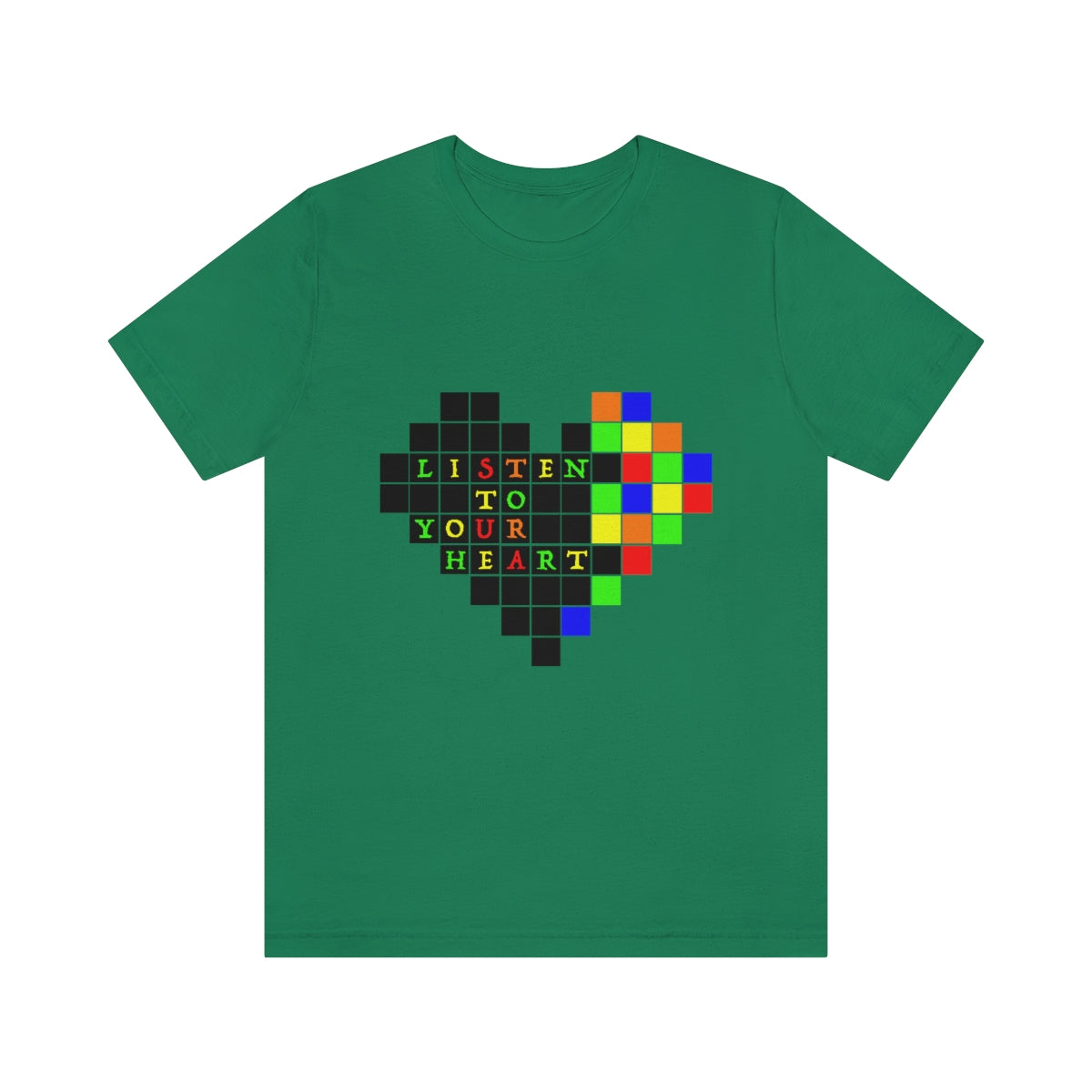 Unisex Jersey Short Sleeve Tee "Listen to your heart"