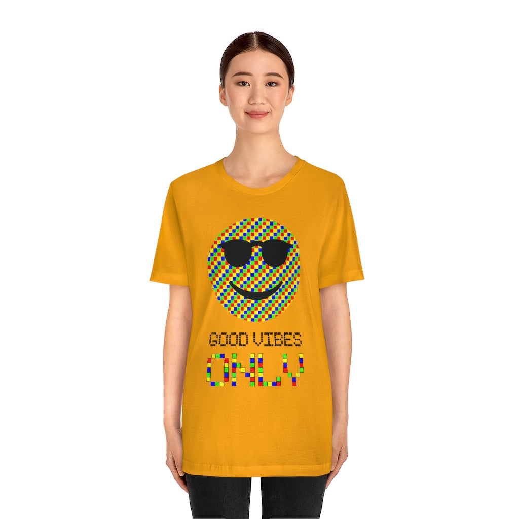 Unisex Jersey Short Sleeve Tee "Good vibes only"