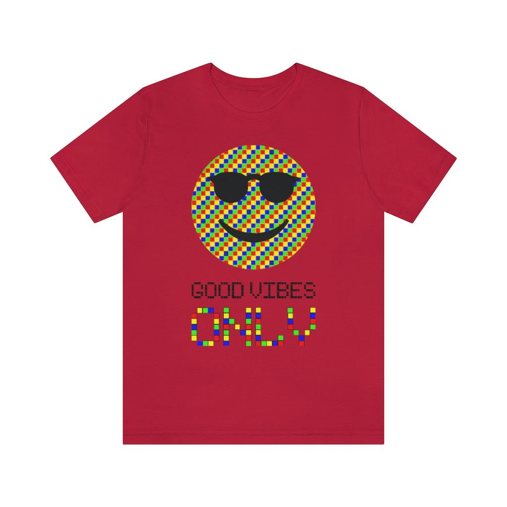 Unisex Jersey Short Sleeve Tee "Good vibes only"