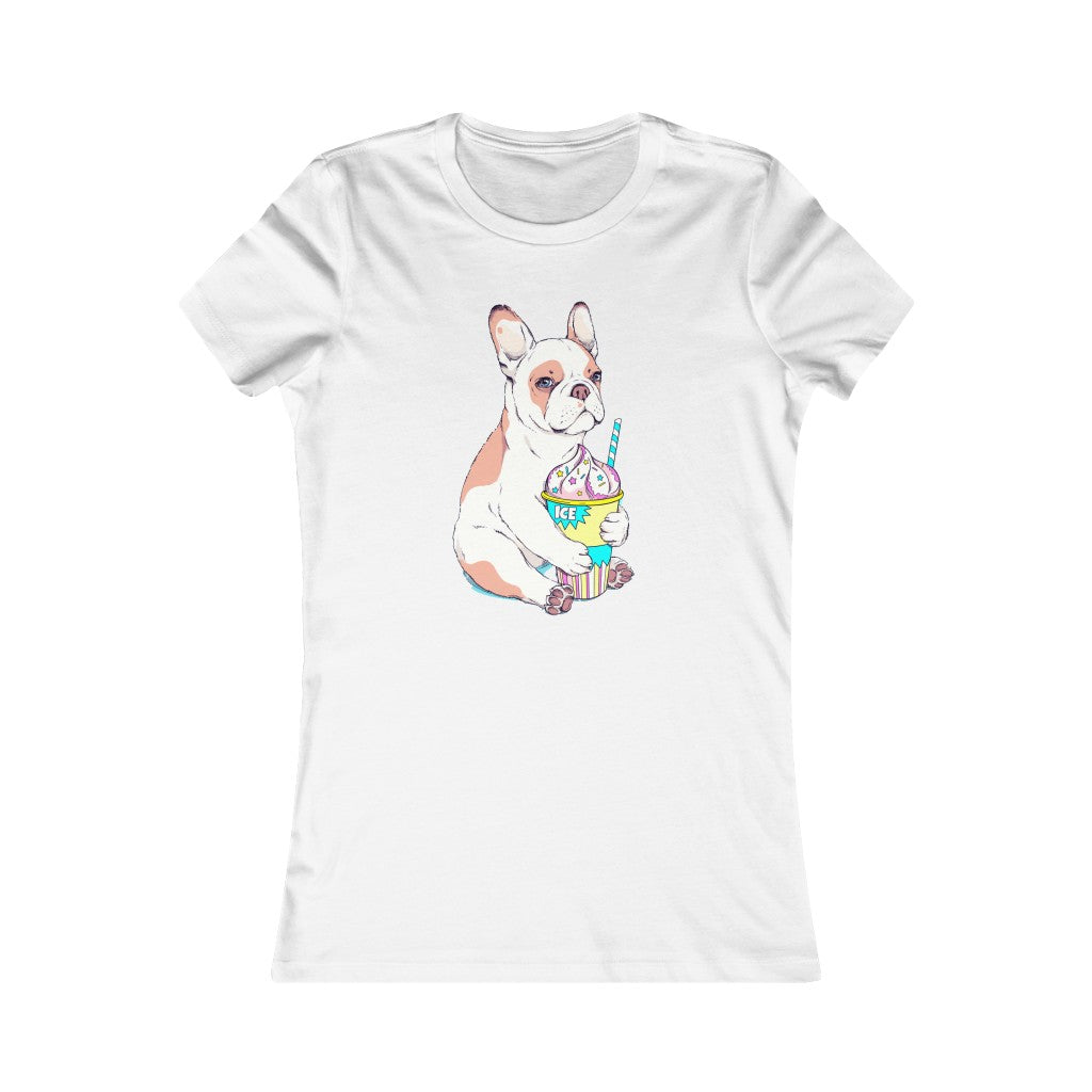 Women's Favorite Tee "French bulldog & ice cream"
