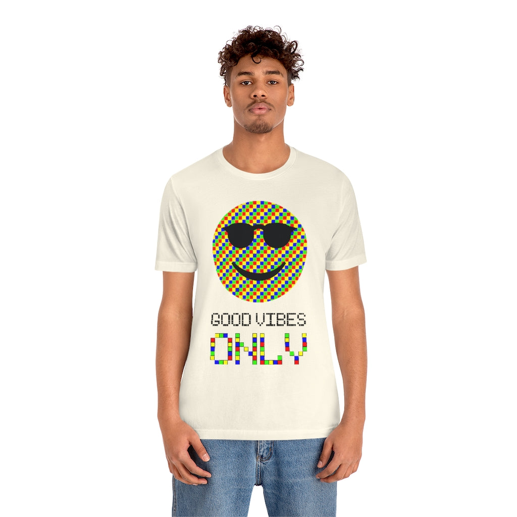 Unisex Jersey Short Sleeve Tee "Good vibes only"