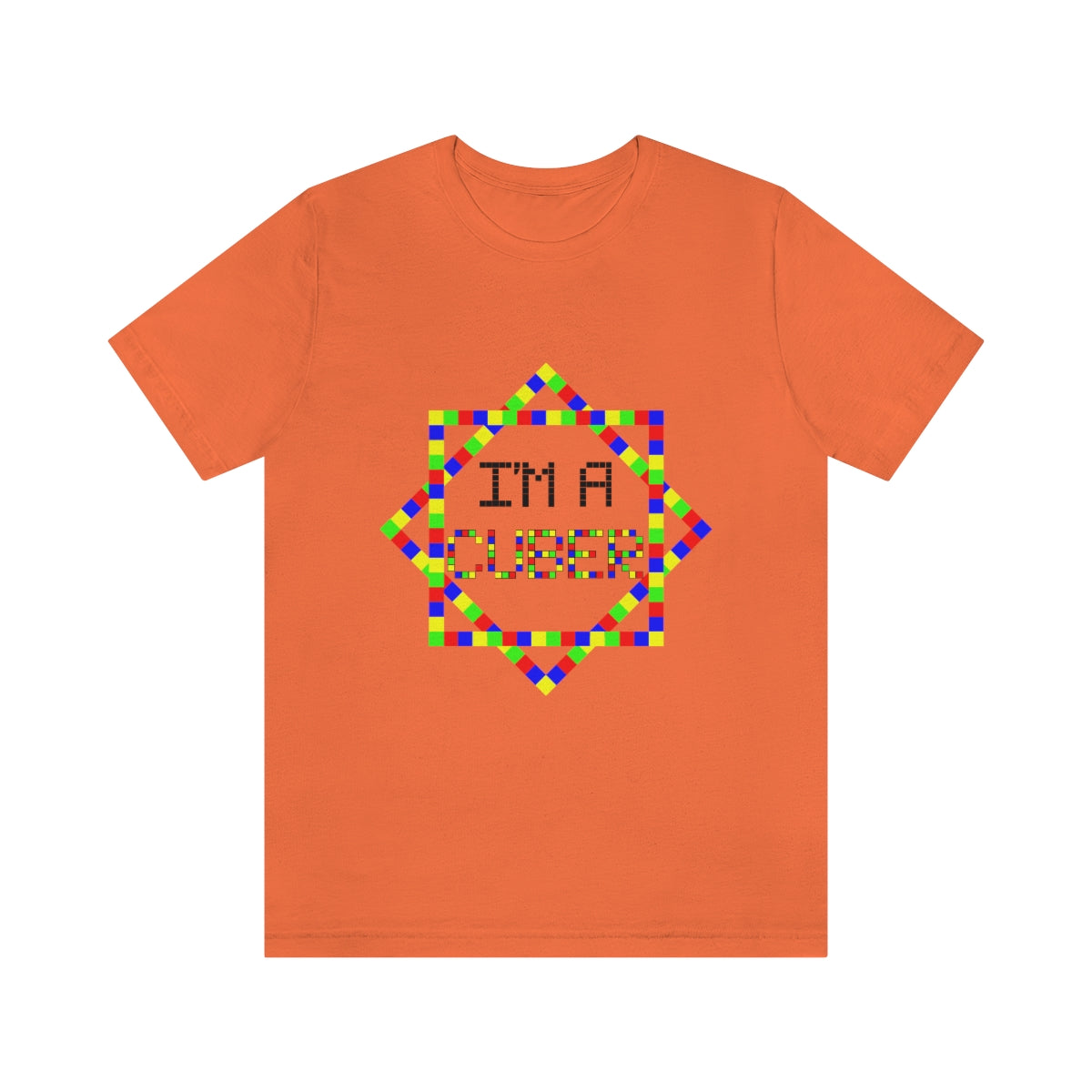 Unisex Jersey Short Sleeve Tee "I'm a cuber"