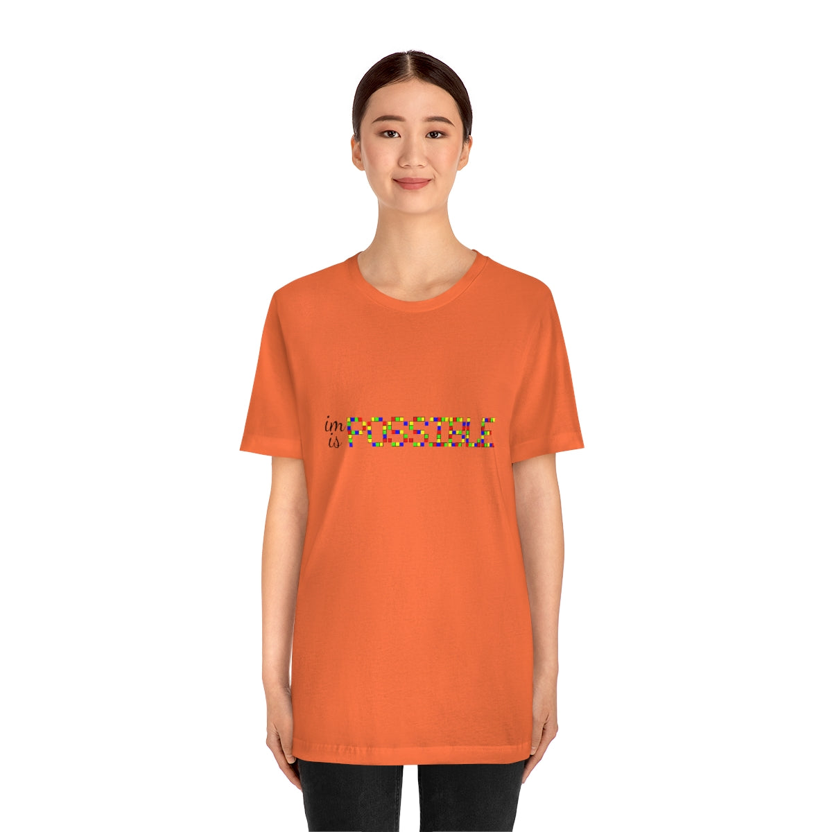Unisex Jersey Short Sleeve Tee "Impossible is possible"