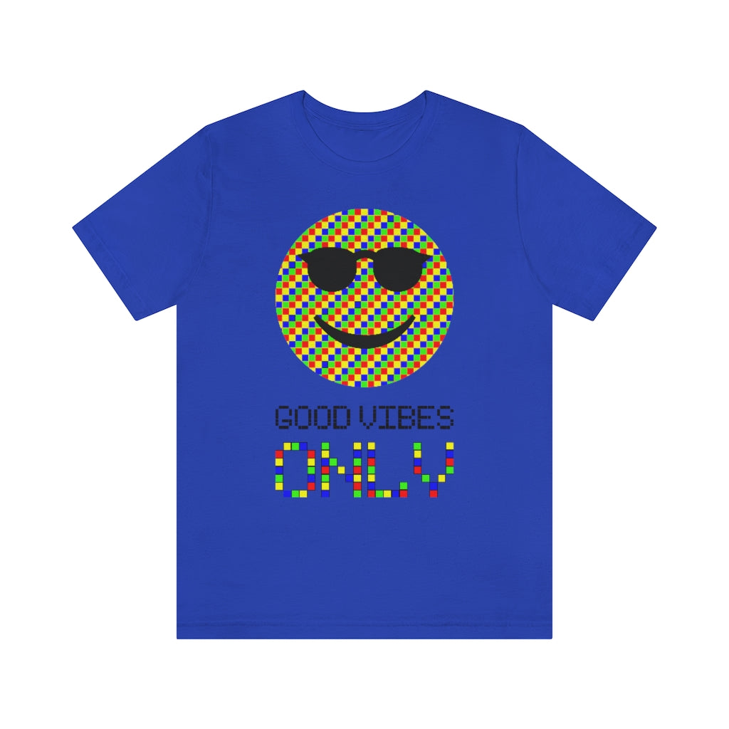 Unisex Jersey Short Sleeve Tee "Good vibes only"