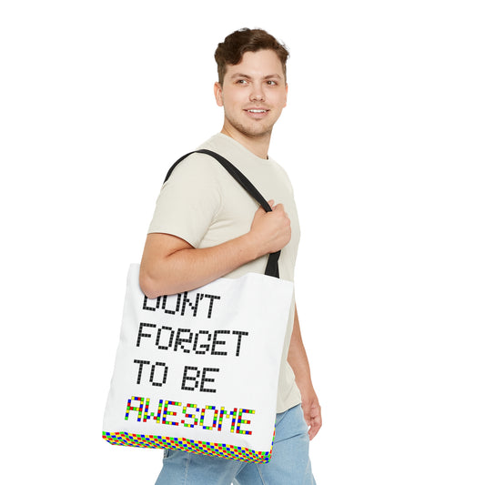 AOP Tote Bag "Don't forget to be awesome"