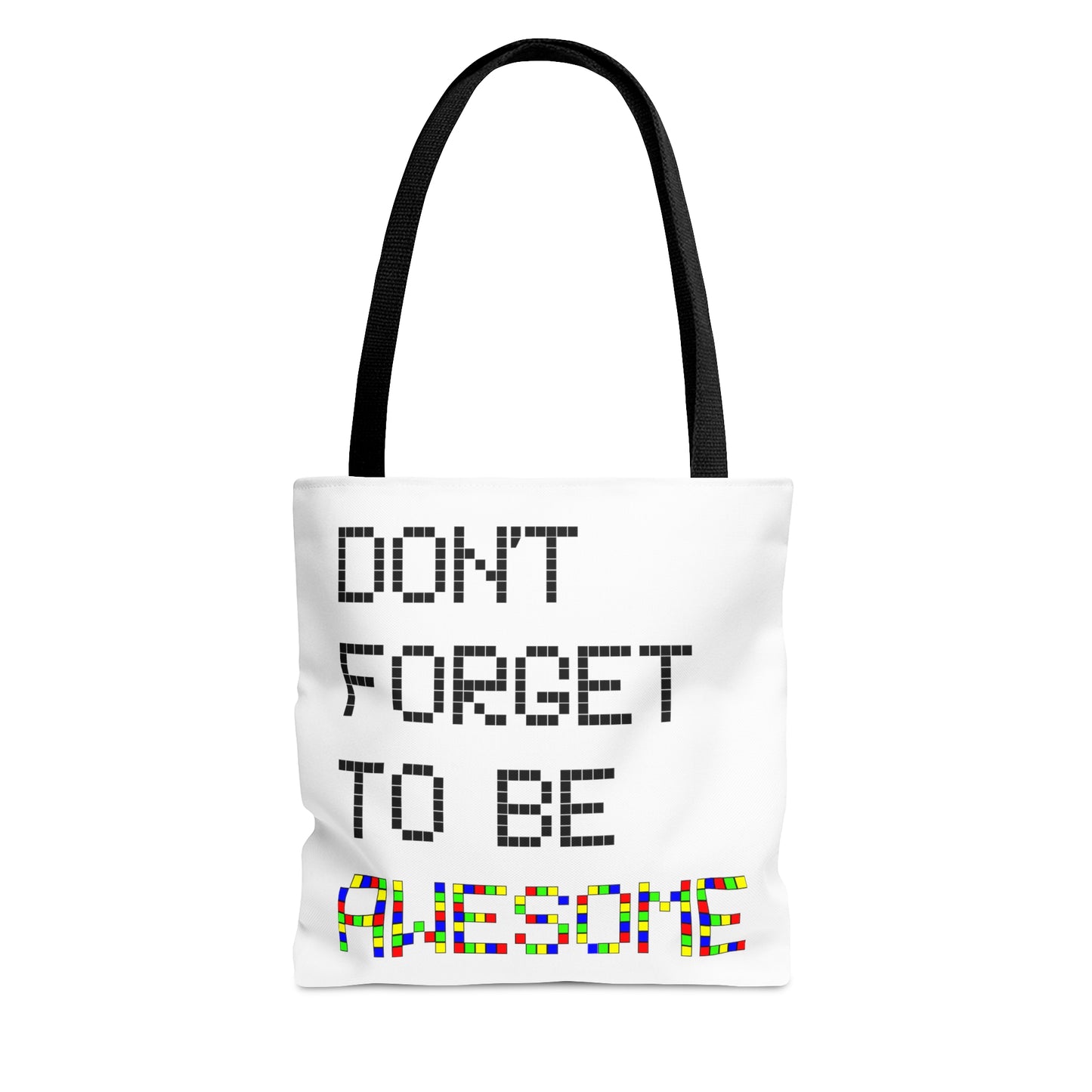 AOP Tote Bag "Don't forget to be awesome"