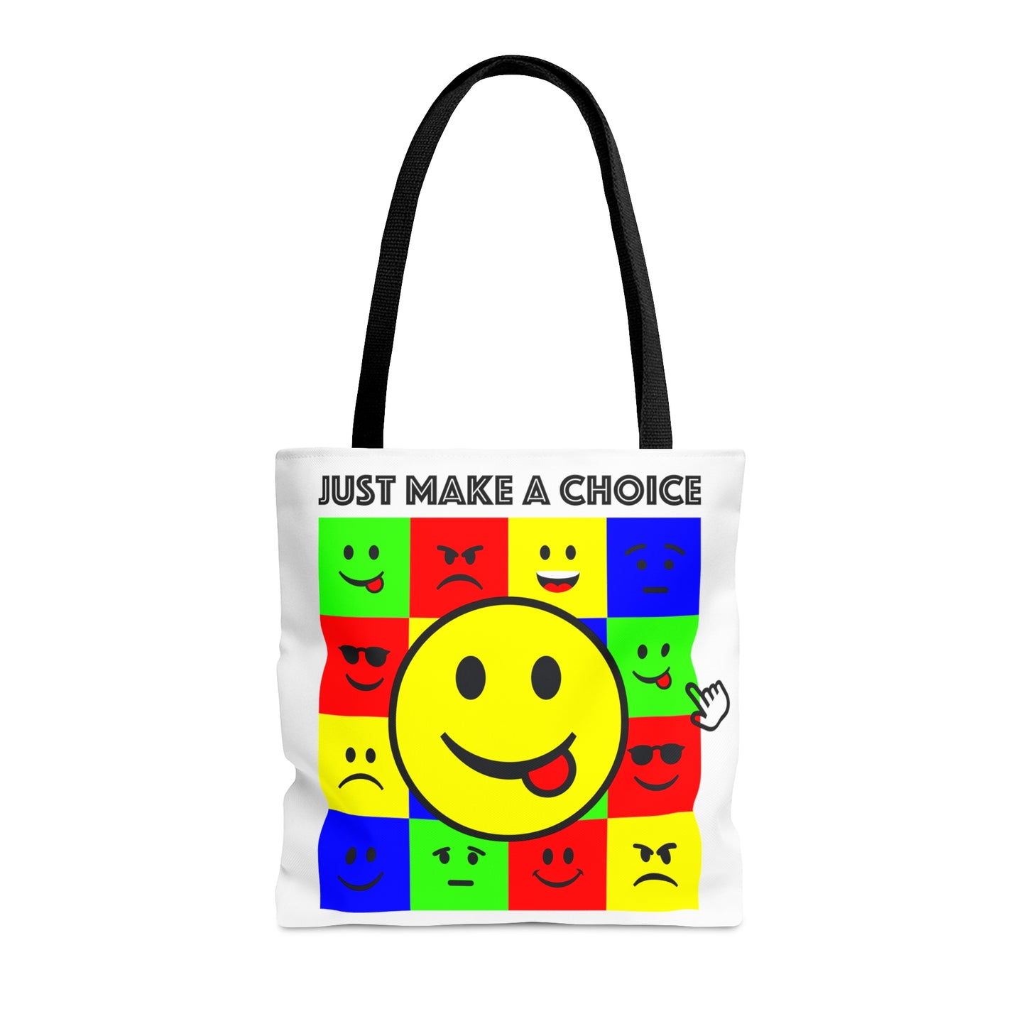 AOP Tote Bag "Just make a choice"