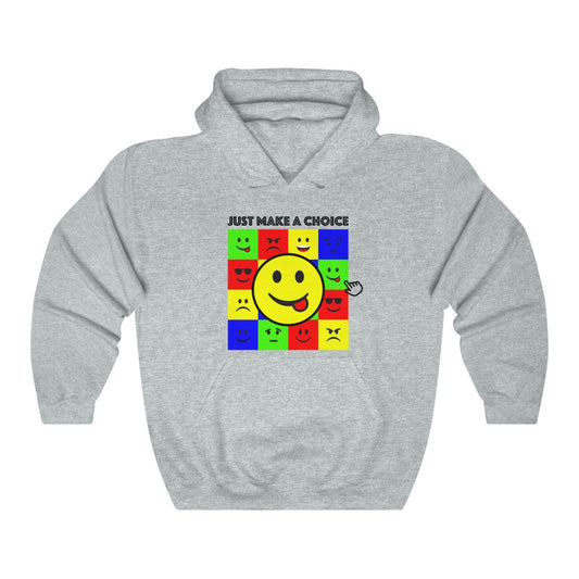 Unisex Heavy Blend™ Hooded Sweatshirt "Make a choice"