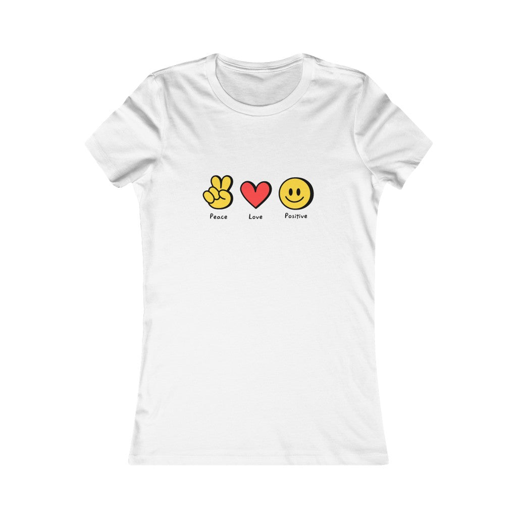 Women's Favorite Tee "Peace, love, positive"