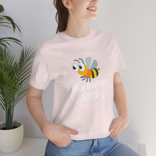 Unisex Jersey Short Sleeve Tee "Pink shirt DAY Bee Nice"