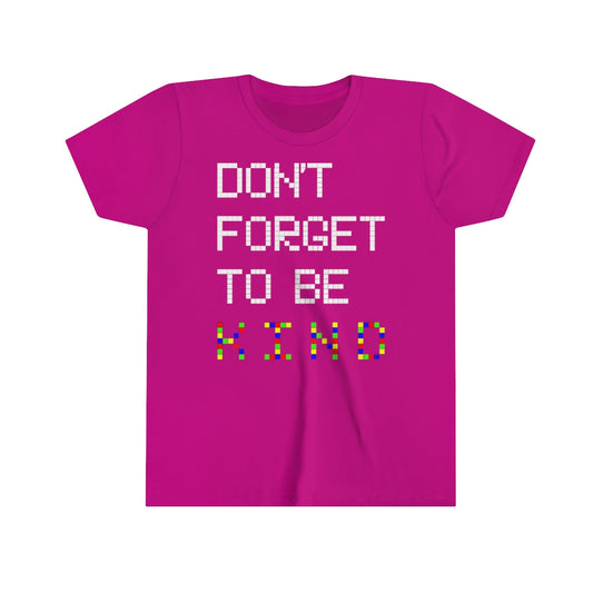 Youth Short Sleeve Tee "Pink shirt DAY Don't forget to be KIND"