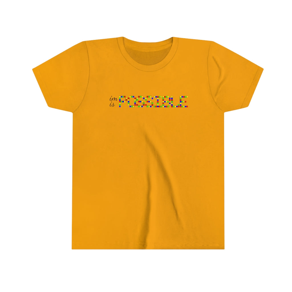 Youth Short Sleeve Tee "Impossible is Possible"