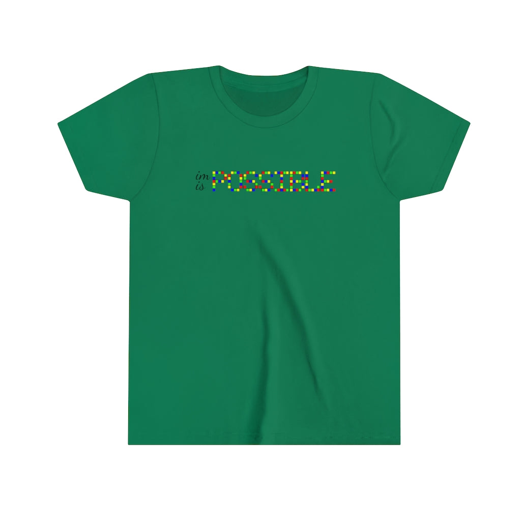 Youth Short Sleeve Tee "Impossible is Possible"