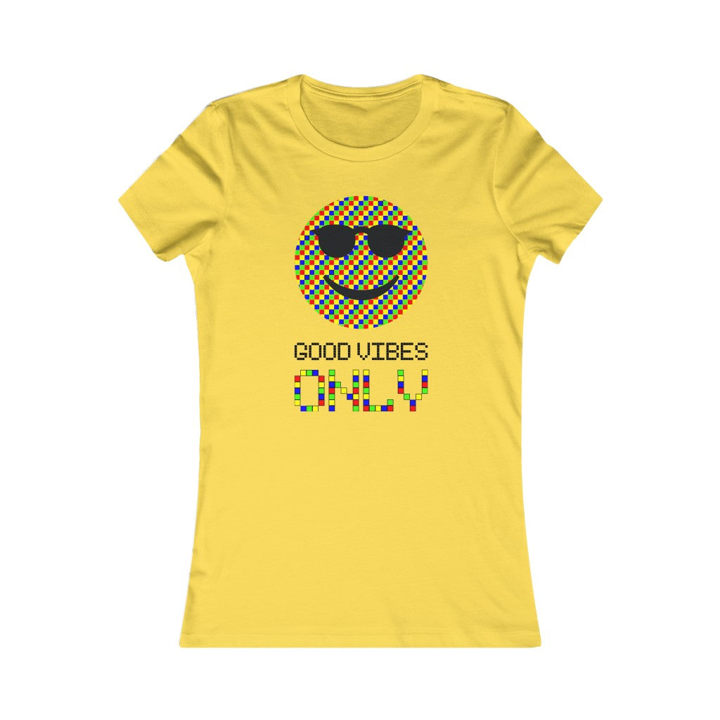 Women's Favorite Tee "Good vibes only"